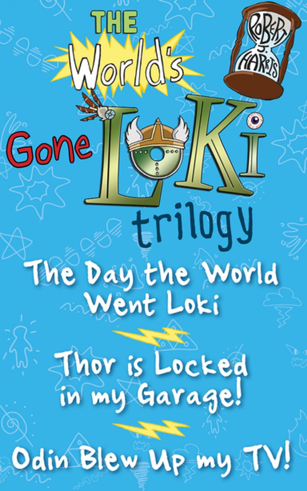 Big bigCover of The World's Gone Loki Trilogy