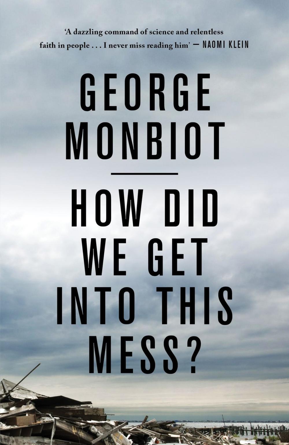 Big bigCover of How Did We Get Into This Mess?