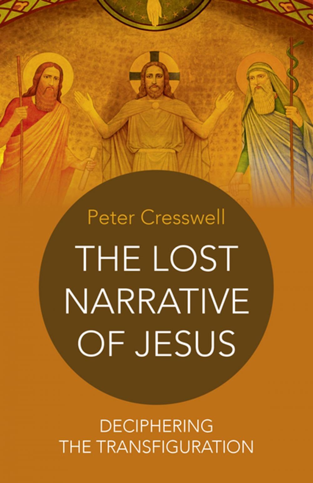 Big bigCover of The Lost Narrative of Jesus