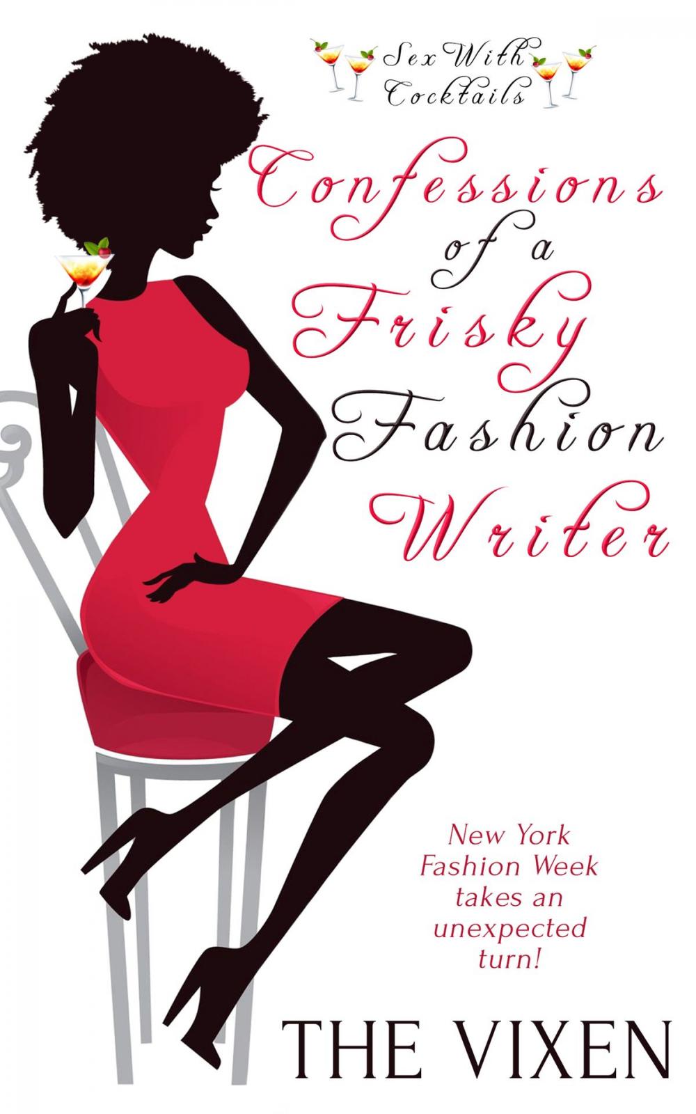 Big bigCover of Confessions of a Frisky Fashion Writer