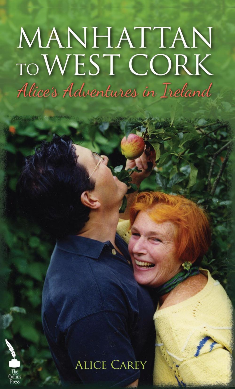 Big bigCover of Manhattan to West Cork: Alice's Adventures in Ireland