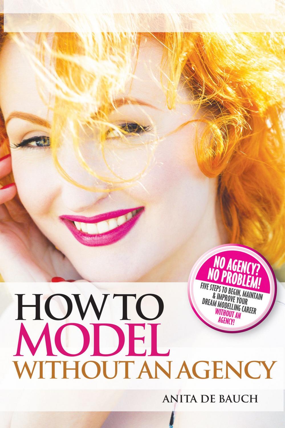 Big bigCover of How to Model Without an Agency