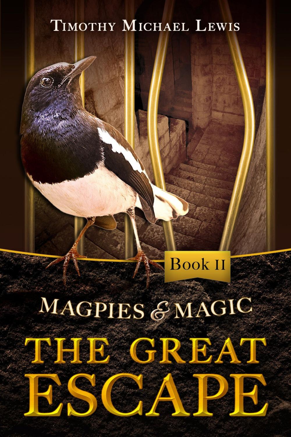 Big bigCover of Magpies and Magic 2 : The Great Escape