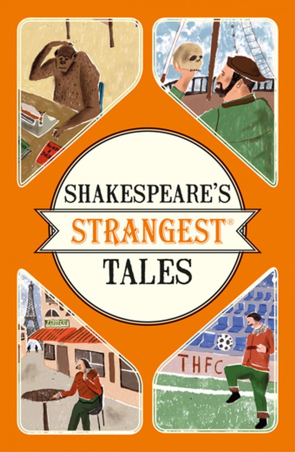 Big bigCover of Shakespeare's Strangest Tales