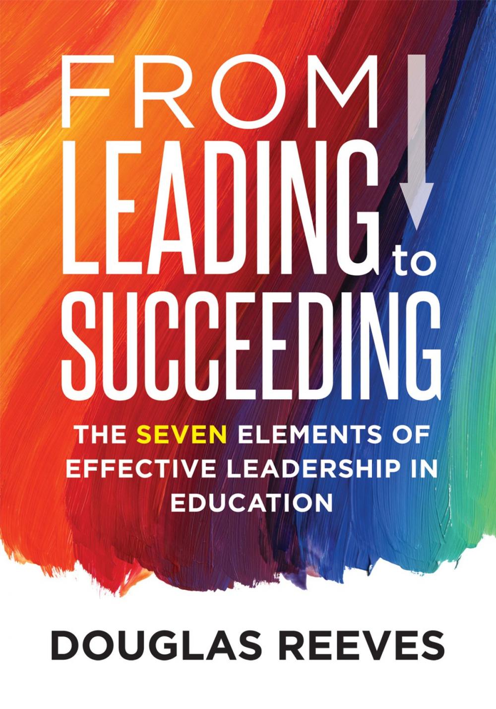 Big bigCover of From Leading to Succeeding