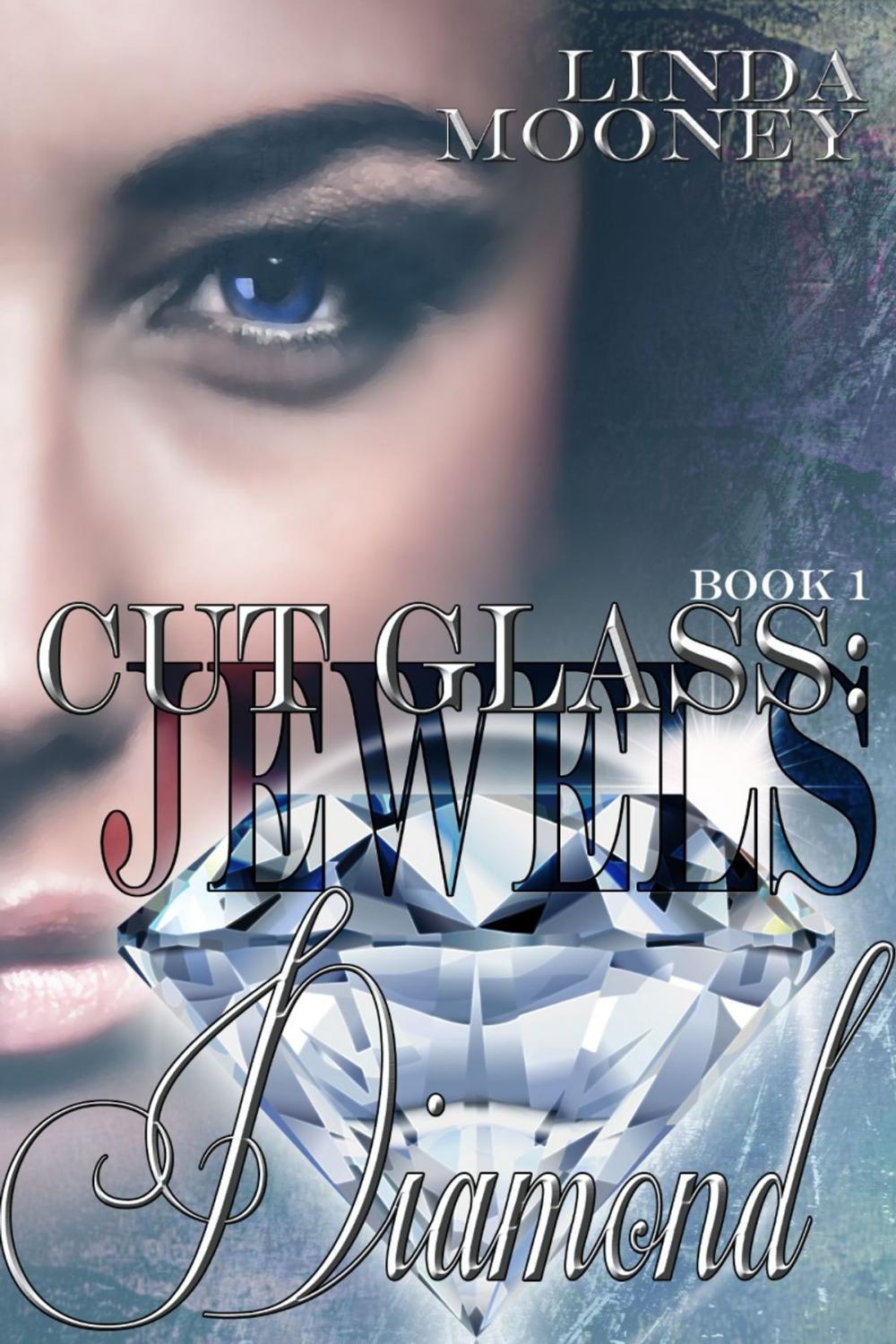 Big bigCover of Cut Glass: Jewels - Diamond