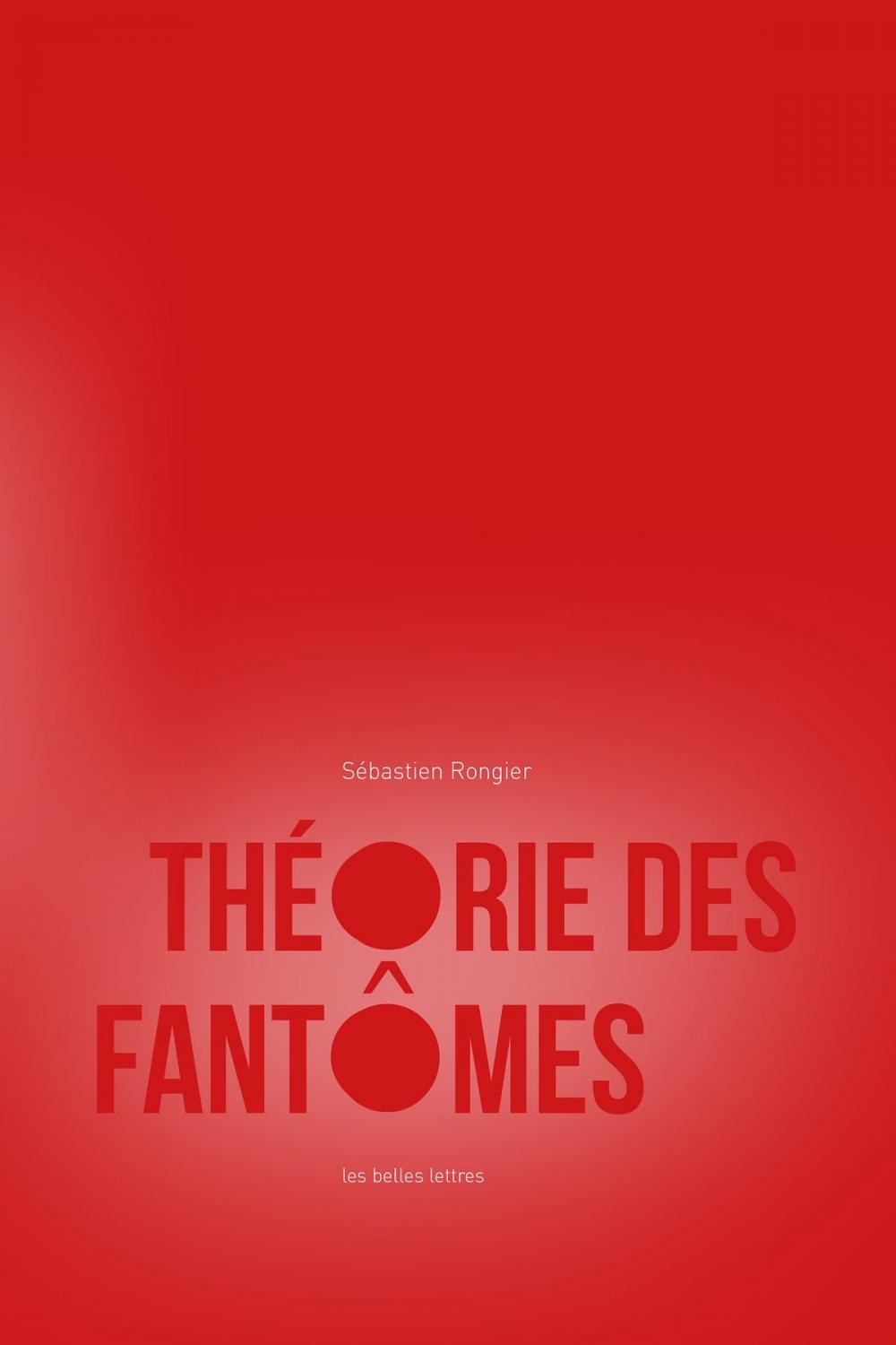 Big bigCover of Théorie des fantômes