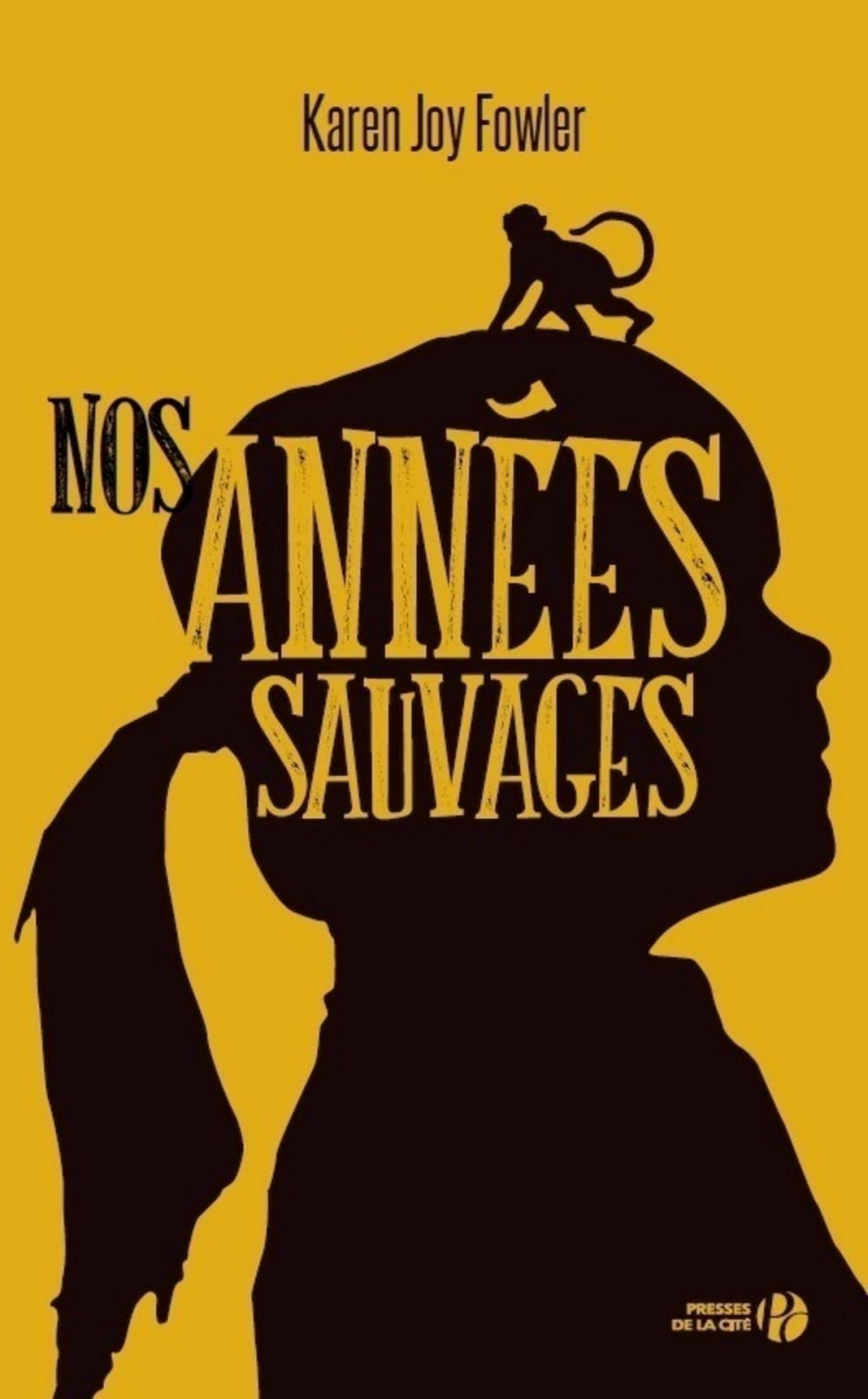 Big bigCover of Nos années sauvages