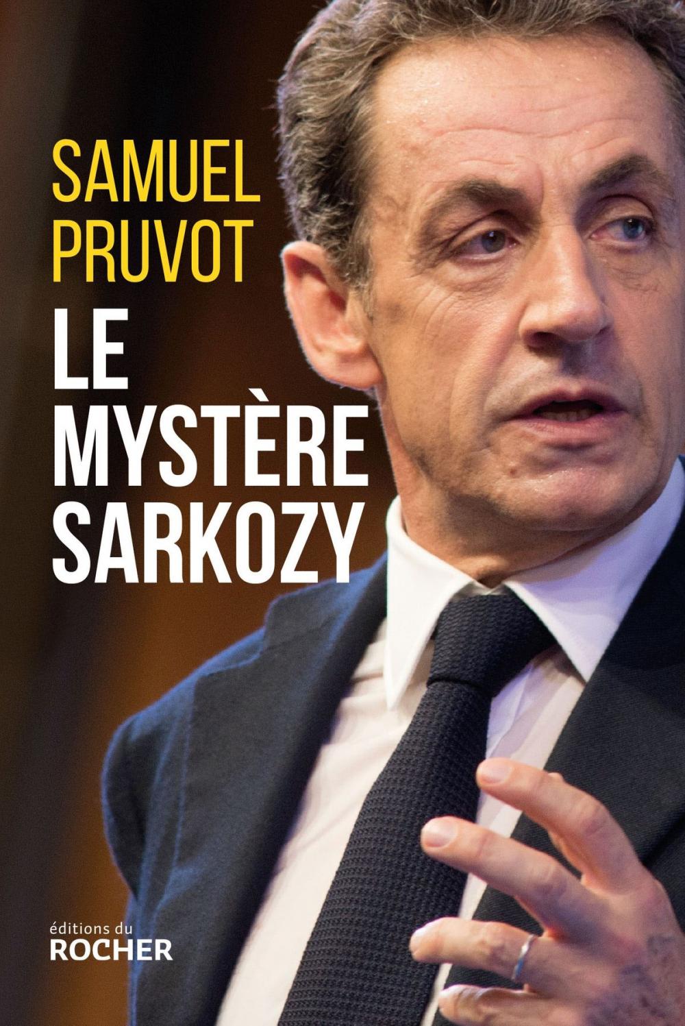 Big bigCover of Le mystère Sarkozy