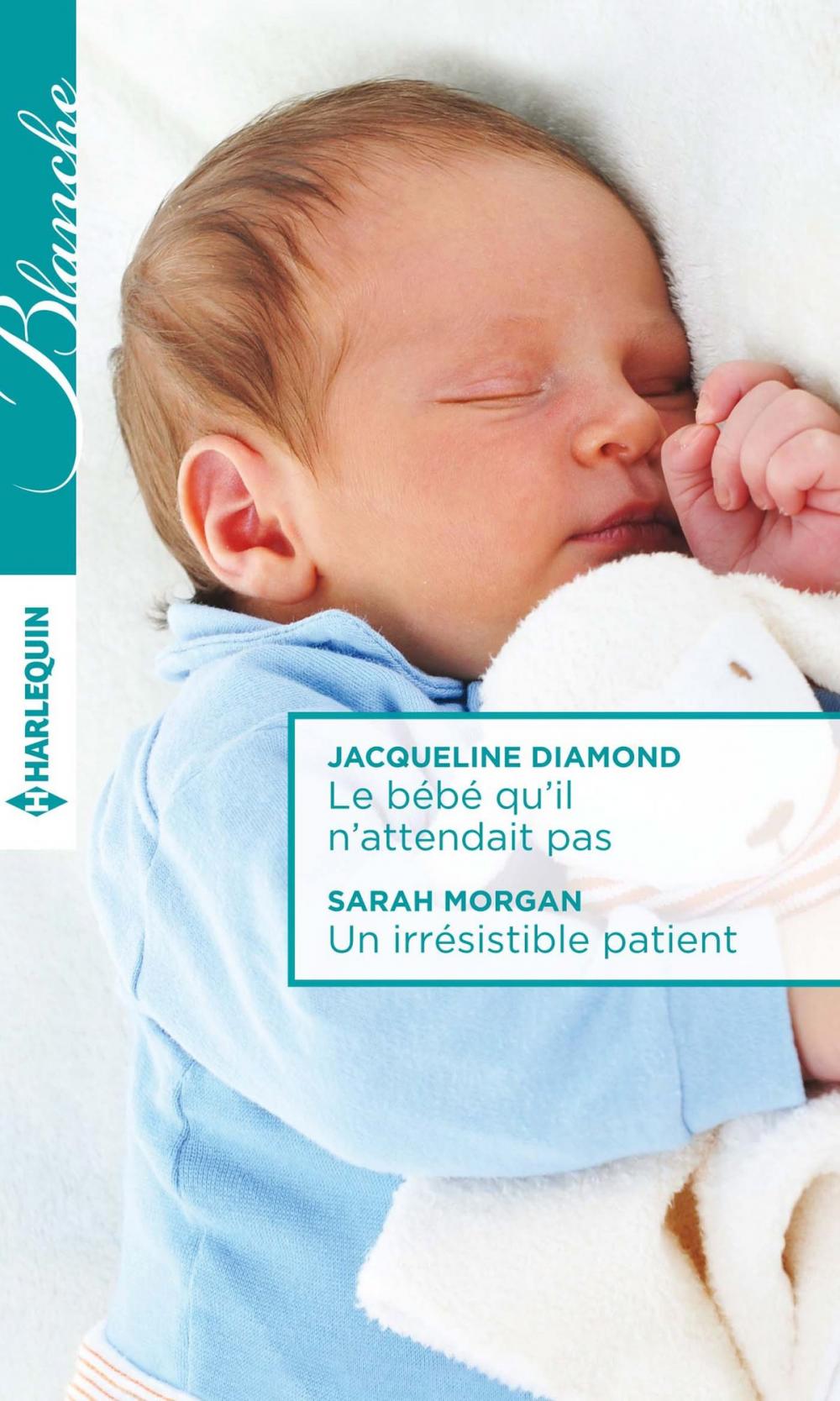 Big bigCover of Le bébé qu'il n'attendait pas - Un irrésistible patient