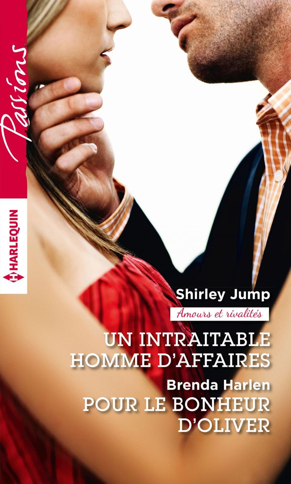 Big bigCover of Un intraitable homme d'affaires - Pour le bonheur d'Oliver