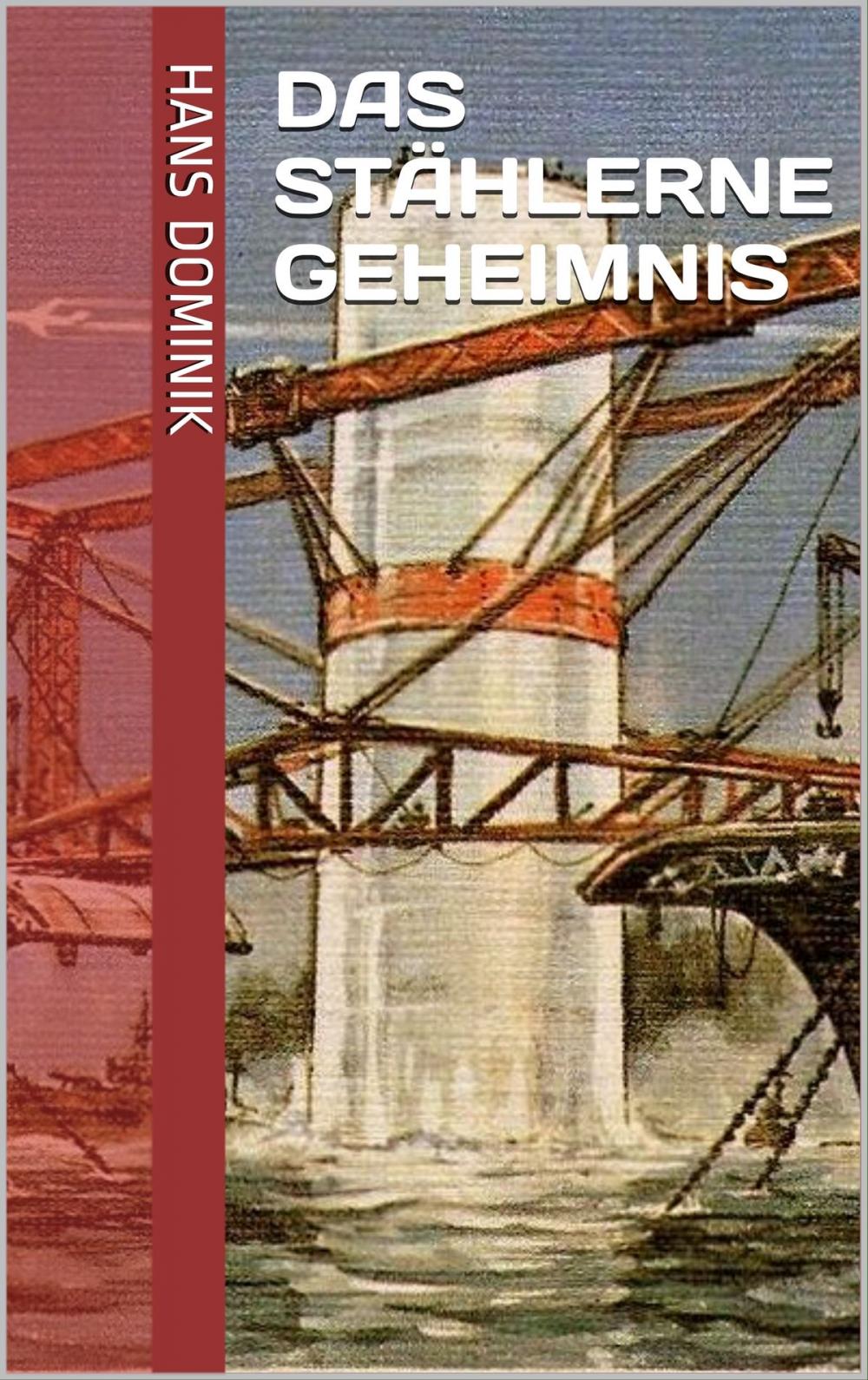 Big bigCover of Das stählerne Geheimnis