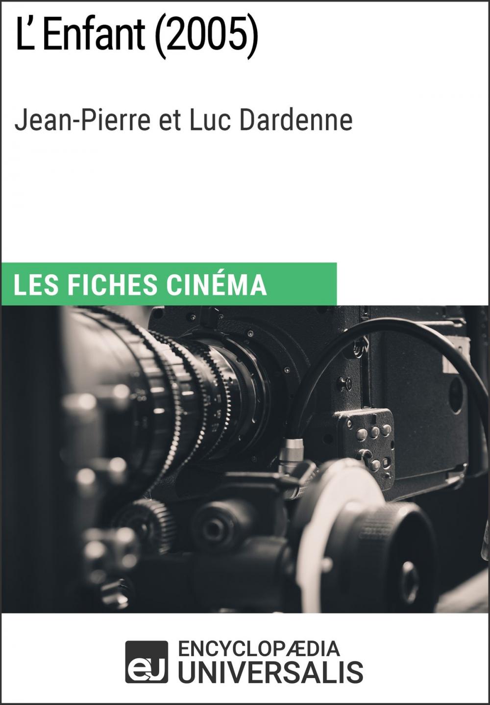 Big bigCover of L'Enfant de Jean-Pierre et Luc Dardenne