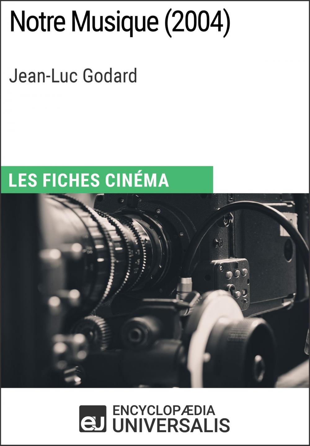 Big bigCover of Notre Musique de Jean-Luc Godard