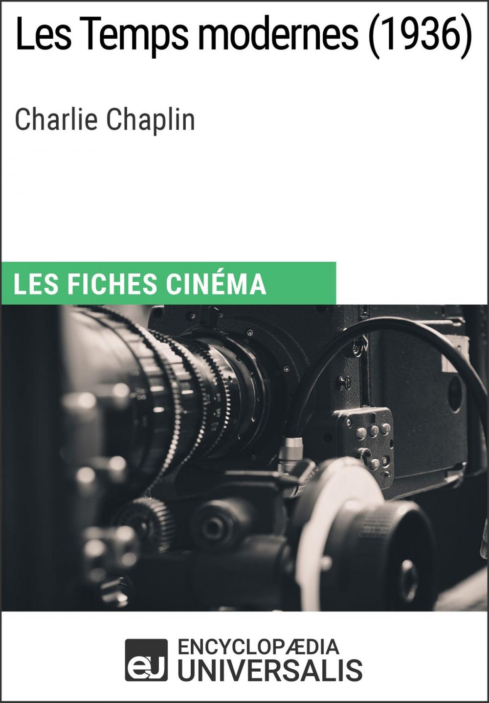 Big bigCover of Les Temps modernes de Charlie Chaplin