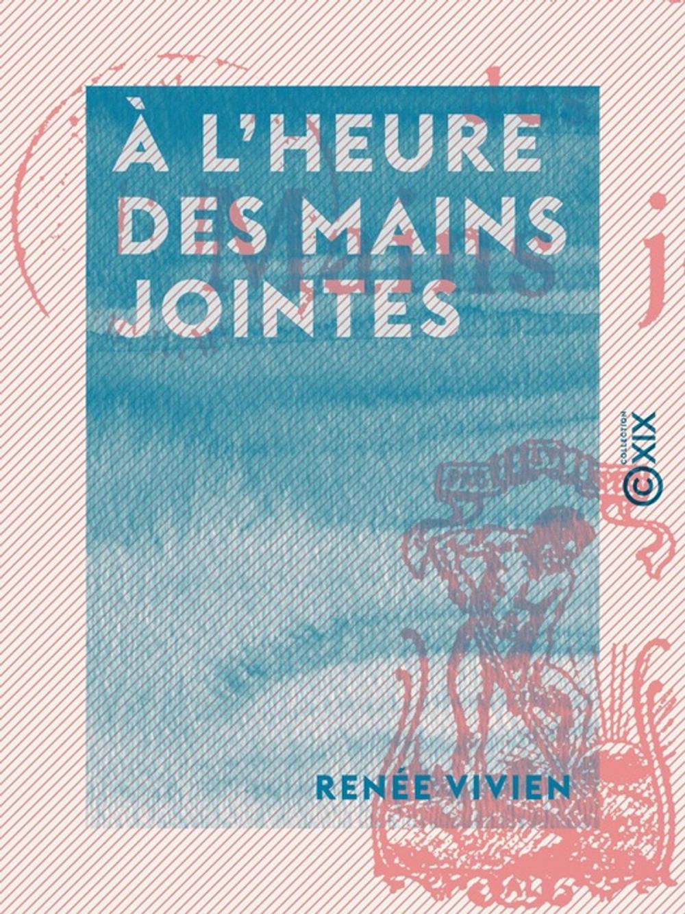 Big bigCover of À l'heure des mains jointes