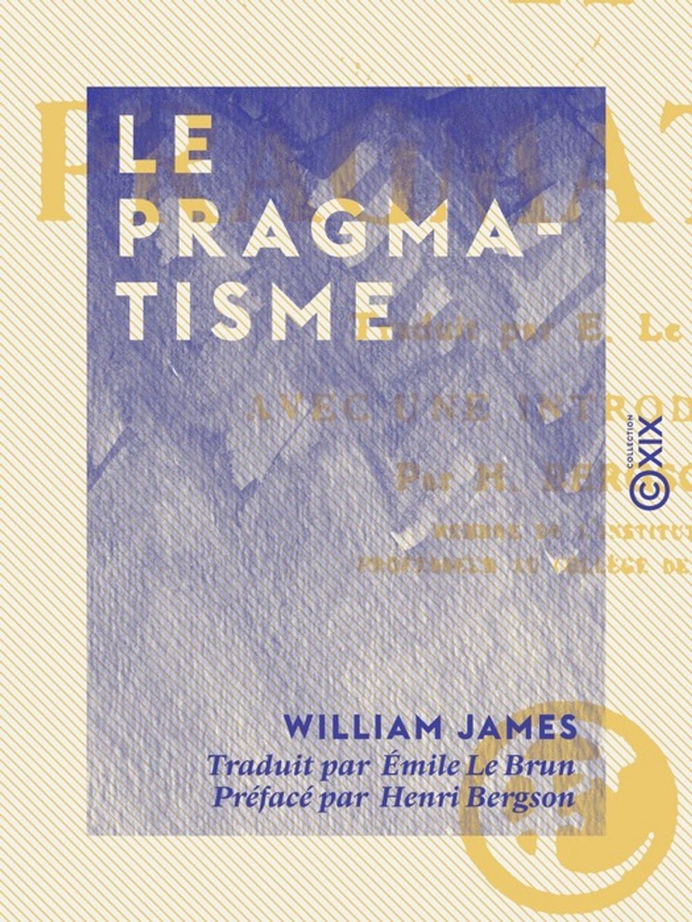 Big bigCover of Le Pragmatisme