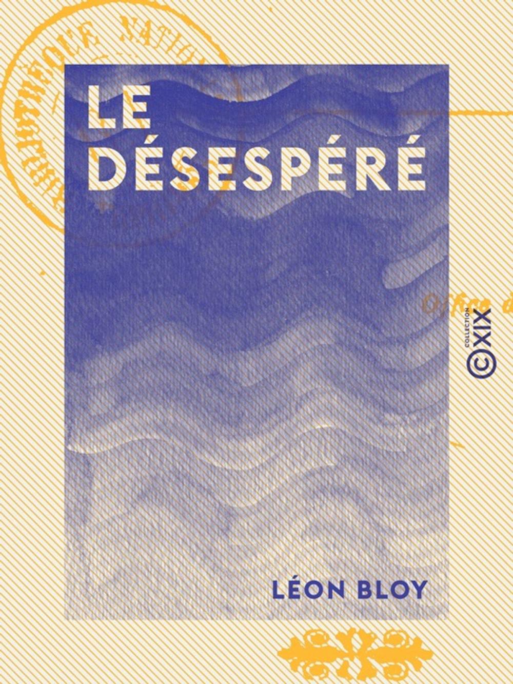 Big bigCover of Le Désespéré