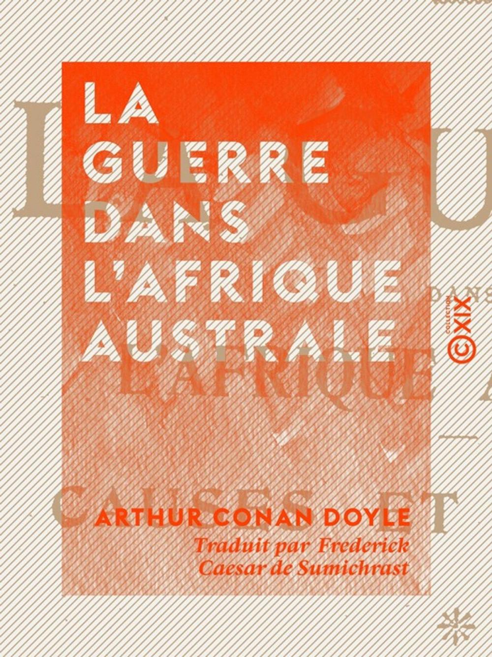 Big bigCover of La Guerre dans l'Afrique australe