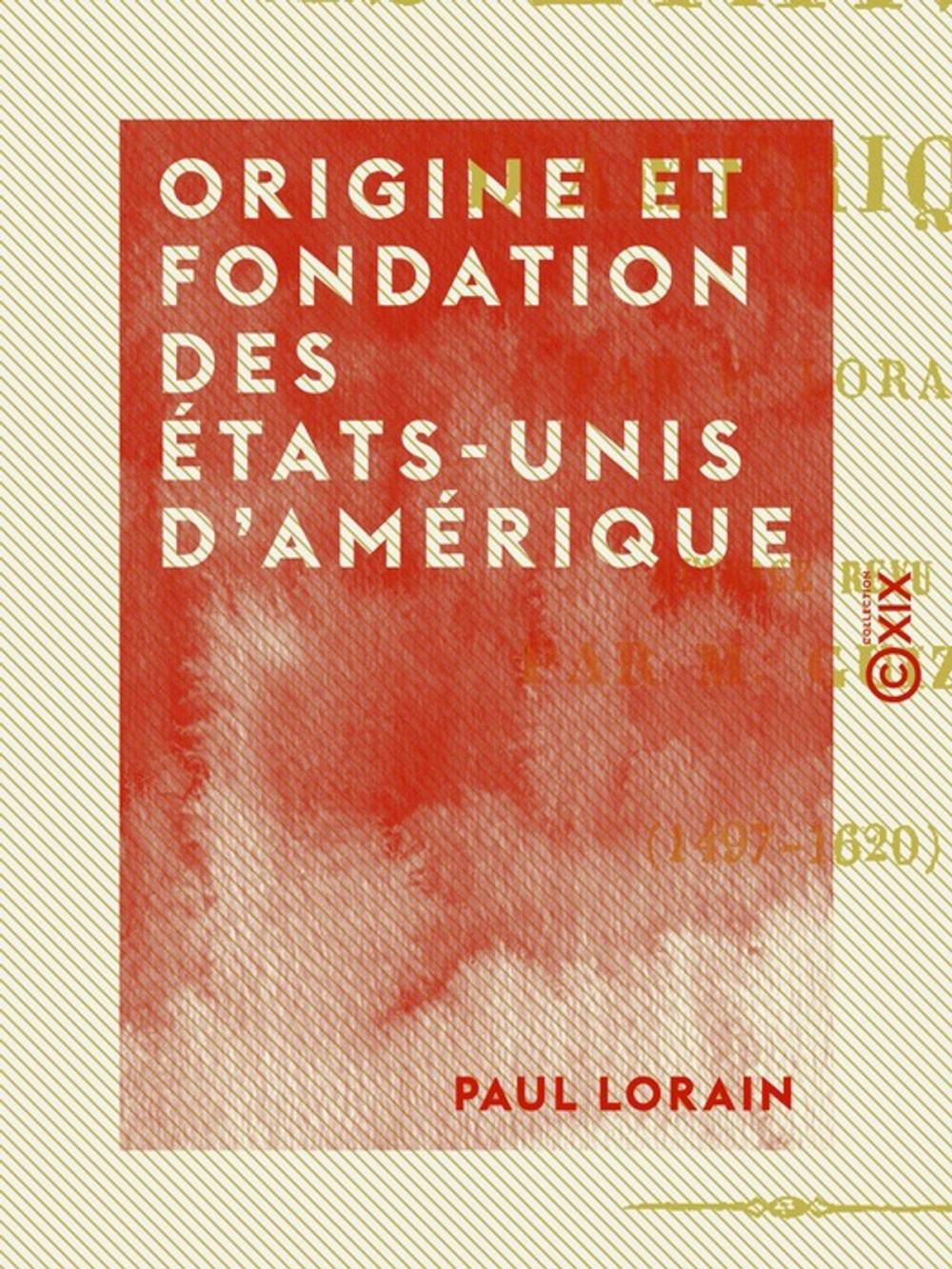 Big bigCover of Origine et fondation des États-Unis d'Amérique