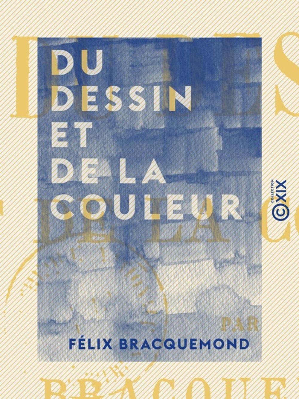 Big bigCover of Du dessin et de la couleur