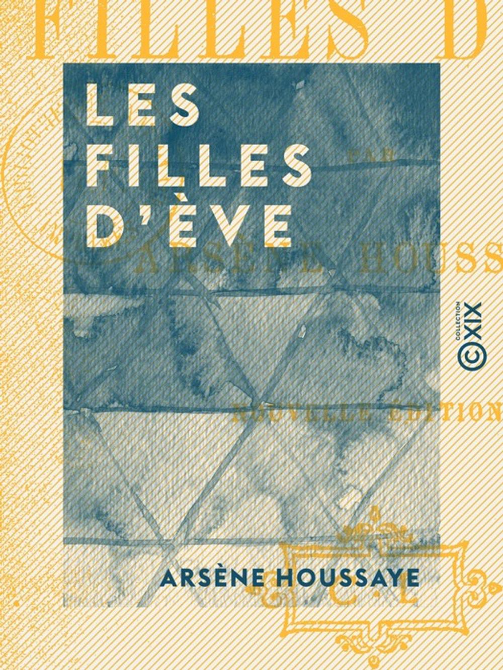 Big bigCover of Les Filles d'Ève