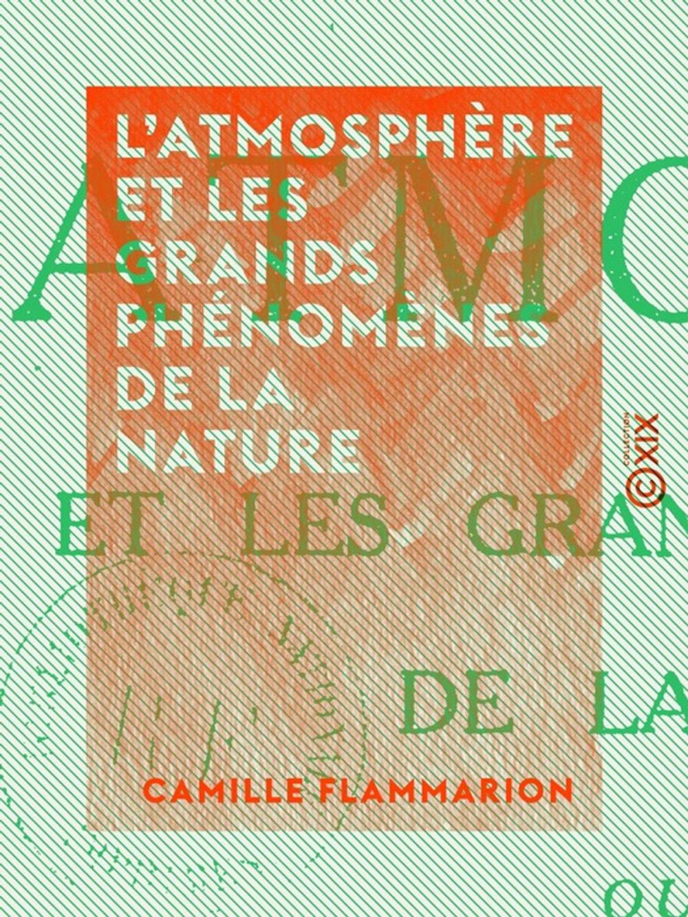 Big bigCover of L'Atmosphère et les grands phénomènes de la nature