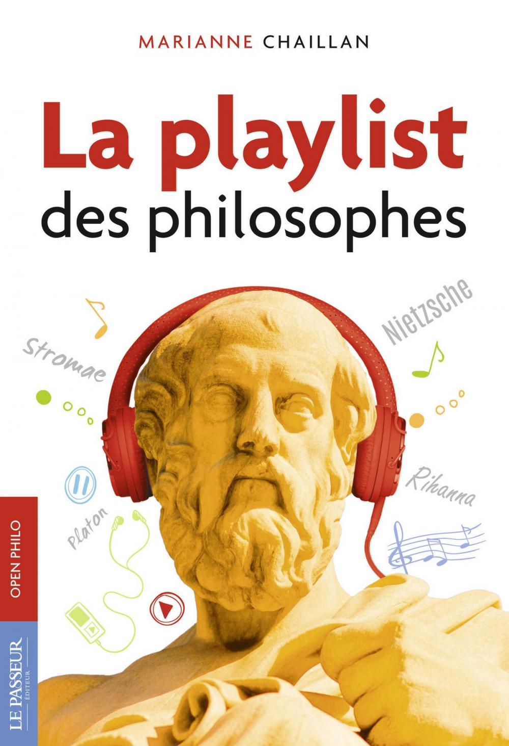 Big bigCover of La playlist des philosophes