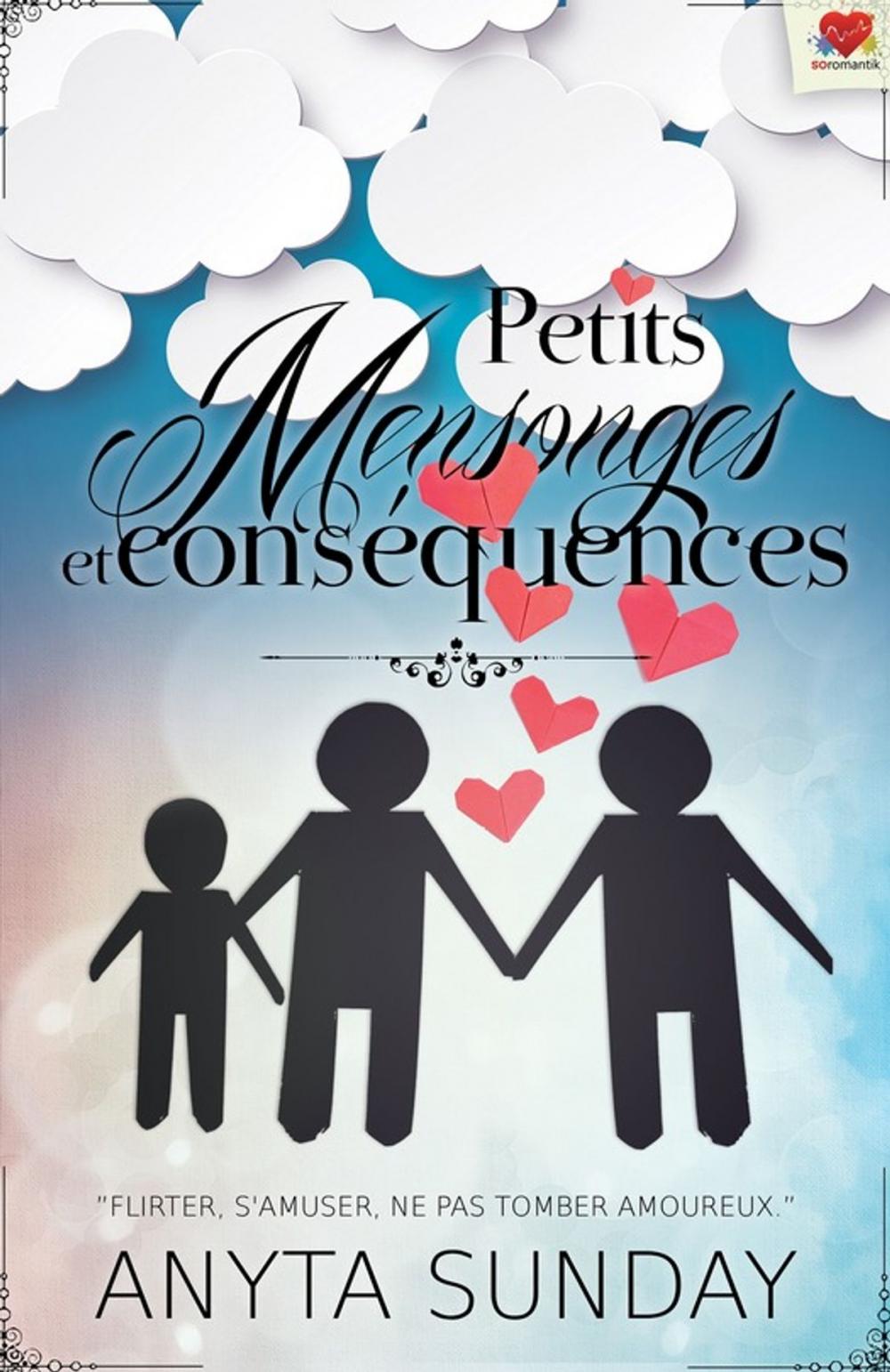 Big bigCover of Petits mensonges et conséquences