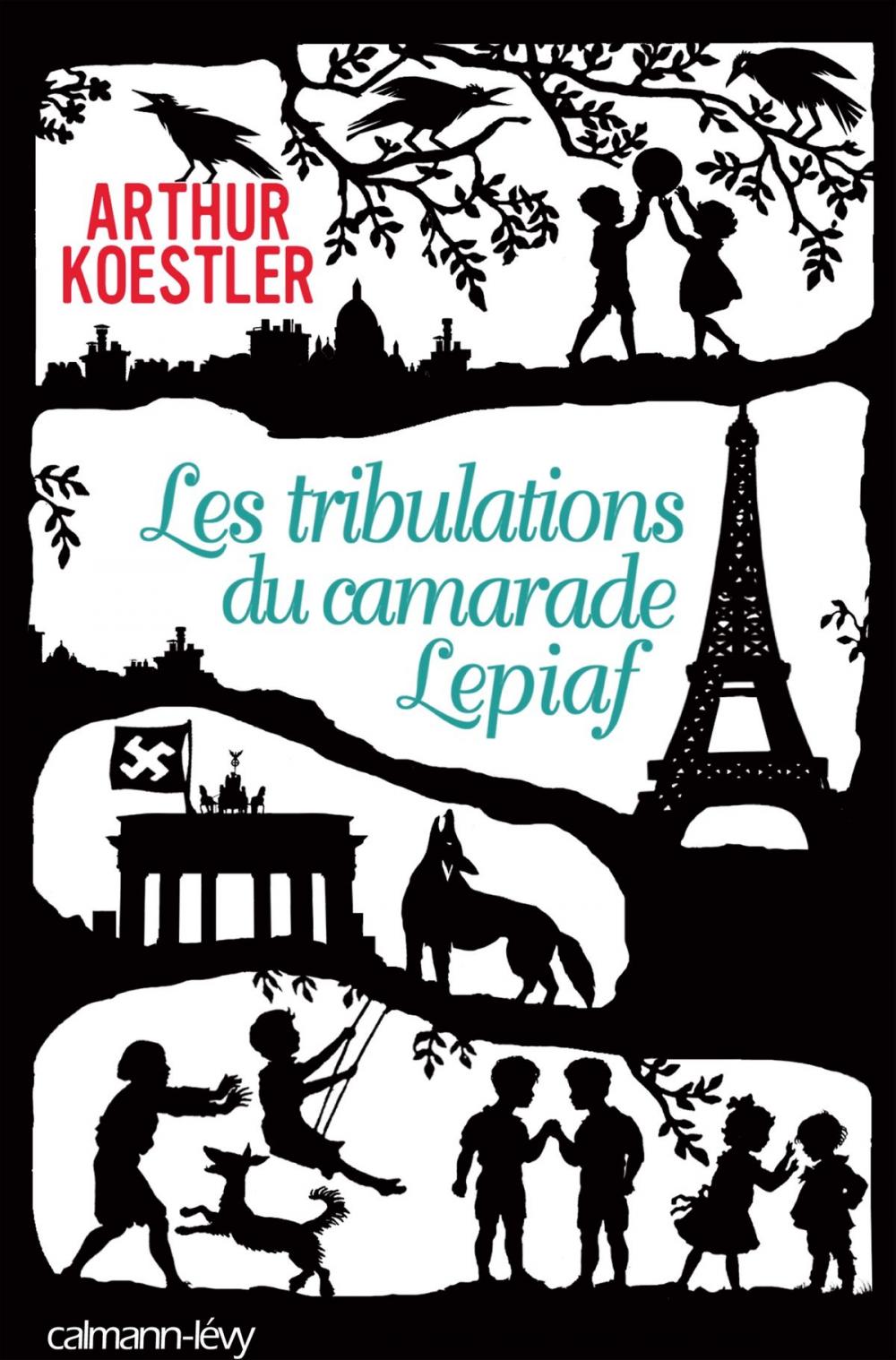 Big bigCover of Les Tribulations du camarade Lepiaf