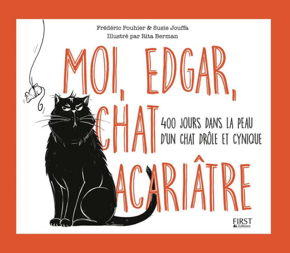 Big bigCover of Moi, Edgar, chat acariâtre