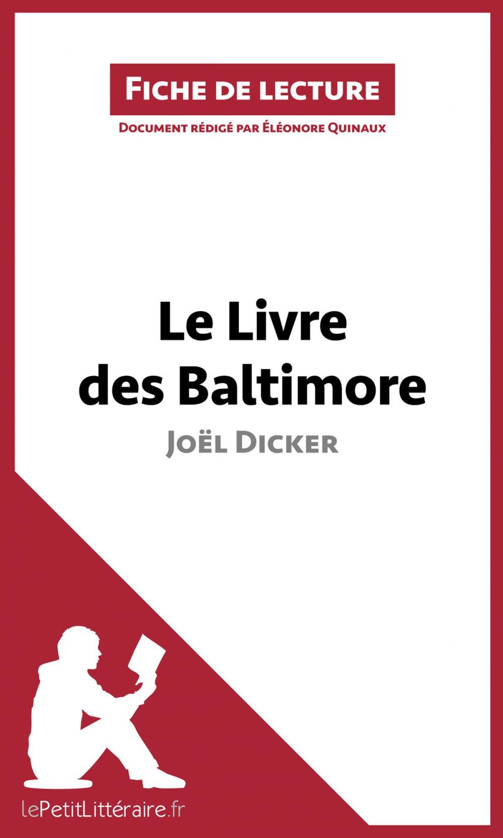 Big bigCover of Le Livre des Baltimore de Joël Dicker (Fiche de lecture)