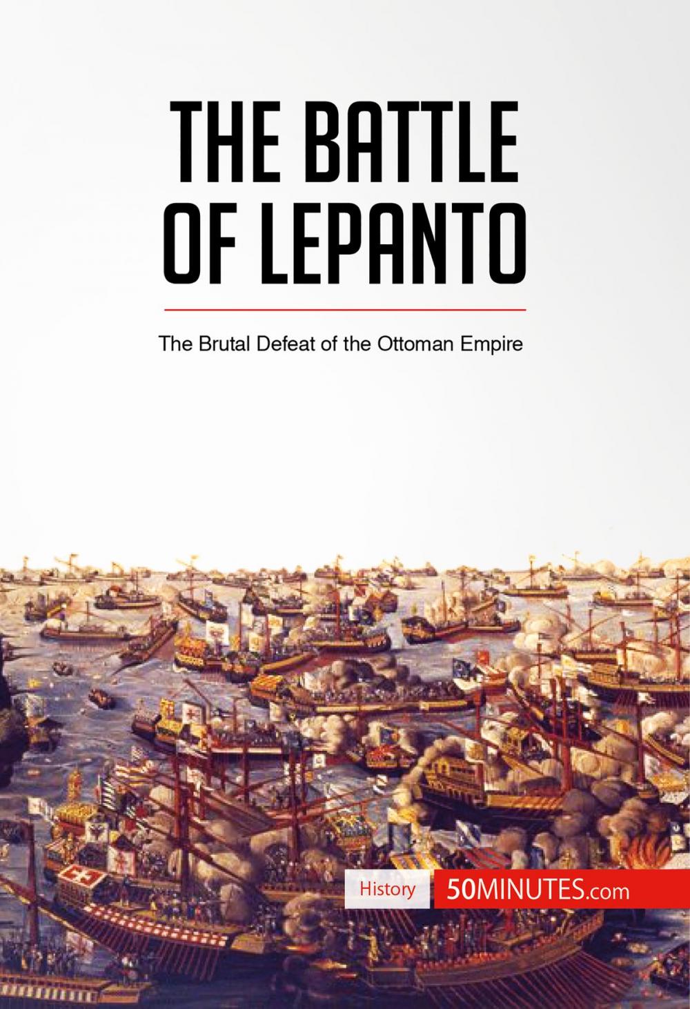 Big bigCover of The Battle of Lepanto