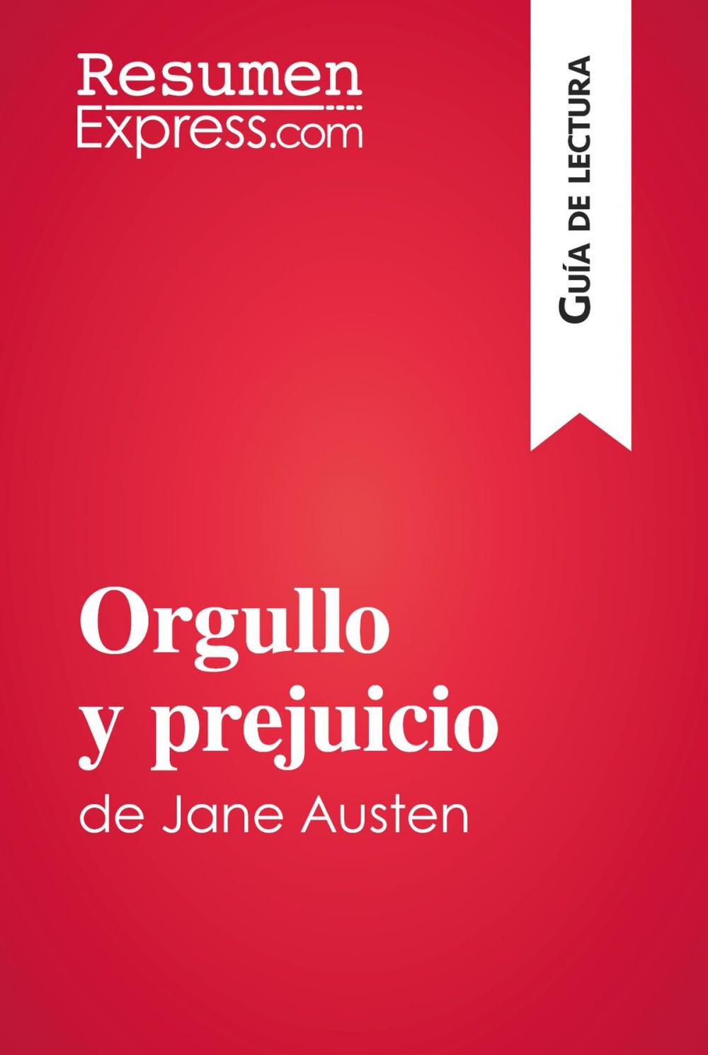 Big bigCover of Orgullo y prejuicio de Jane Austen (Guía de lectura)