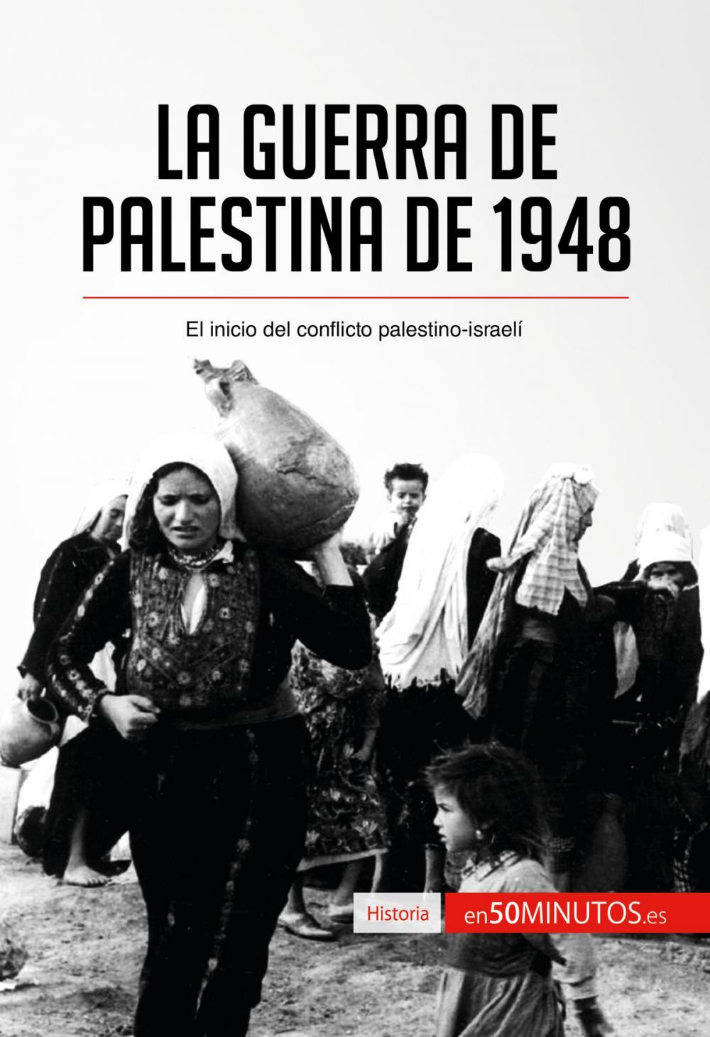 Big bigCover of La guerra de Palestina de 1948