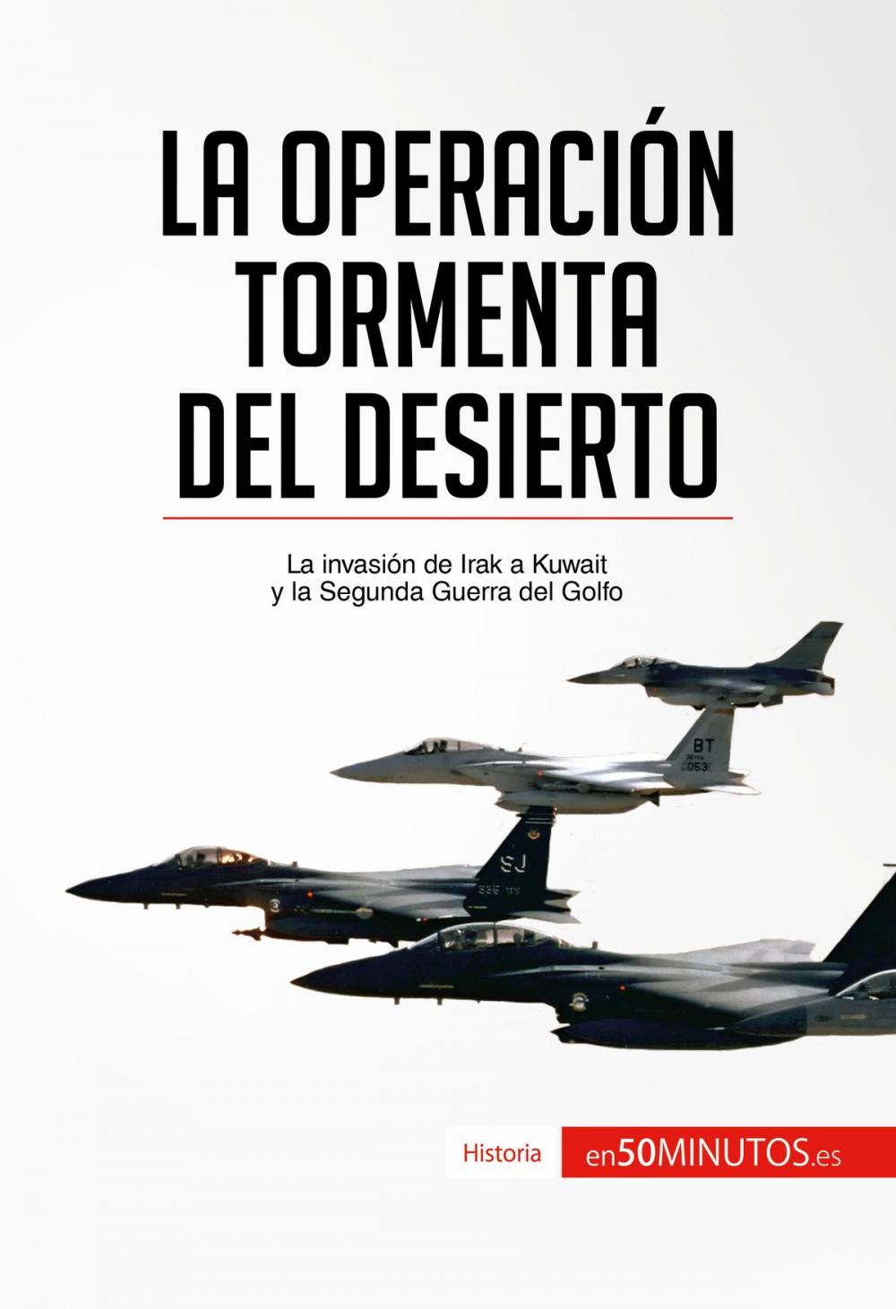 Big bigCover of La Operación Tormenta del Desierto