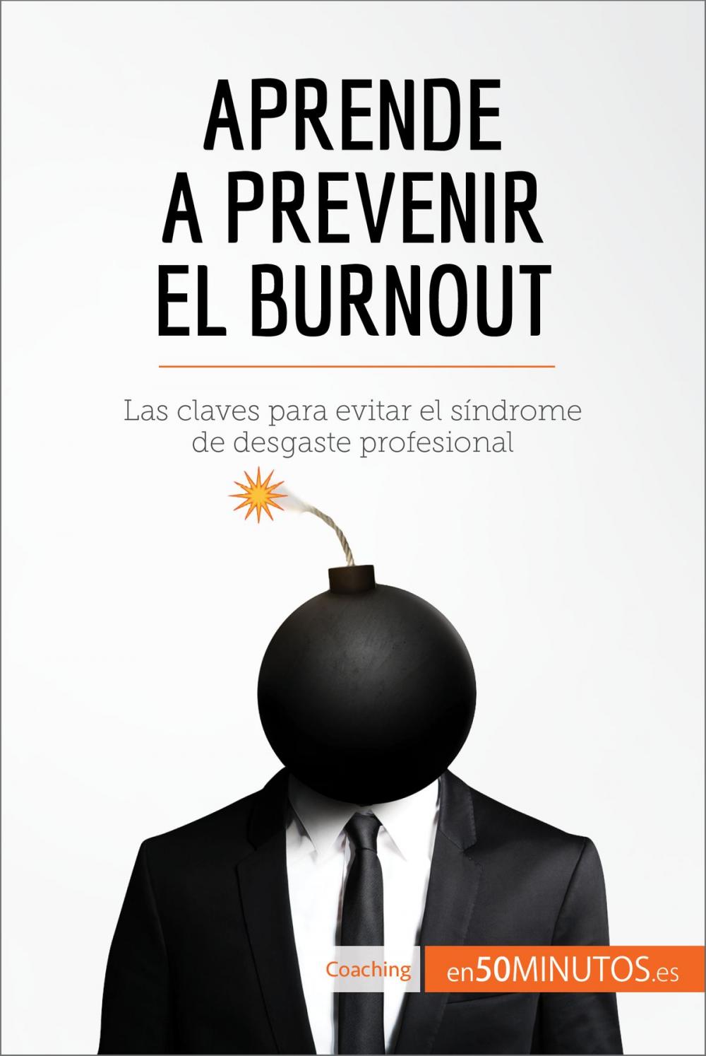 Big bigCover of Aprende a prevenir el burnout