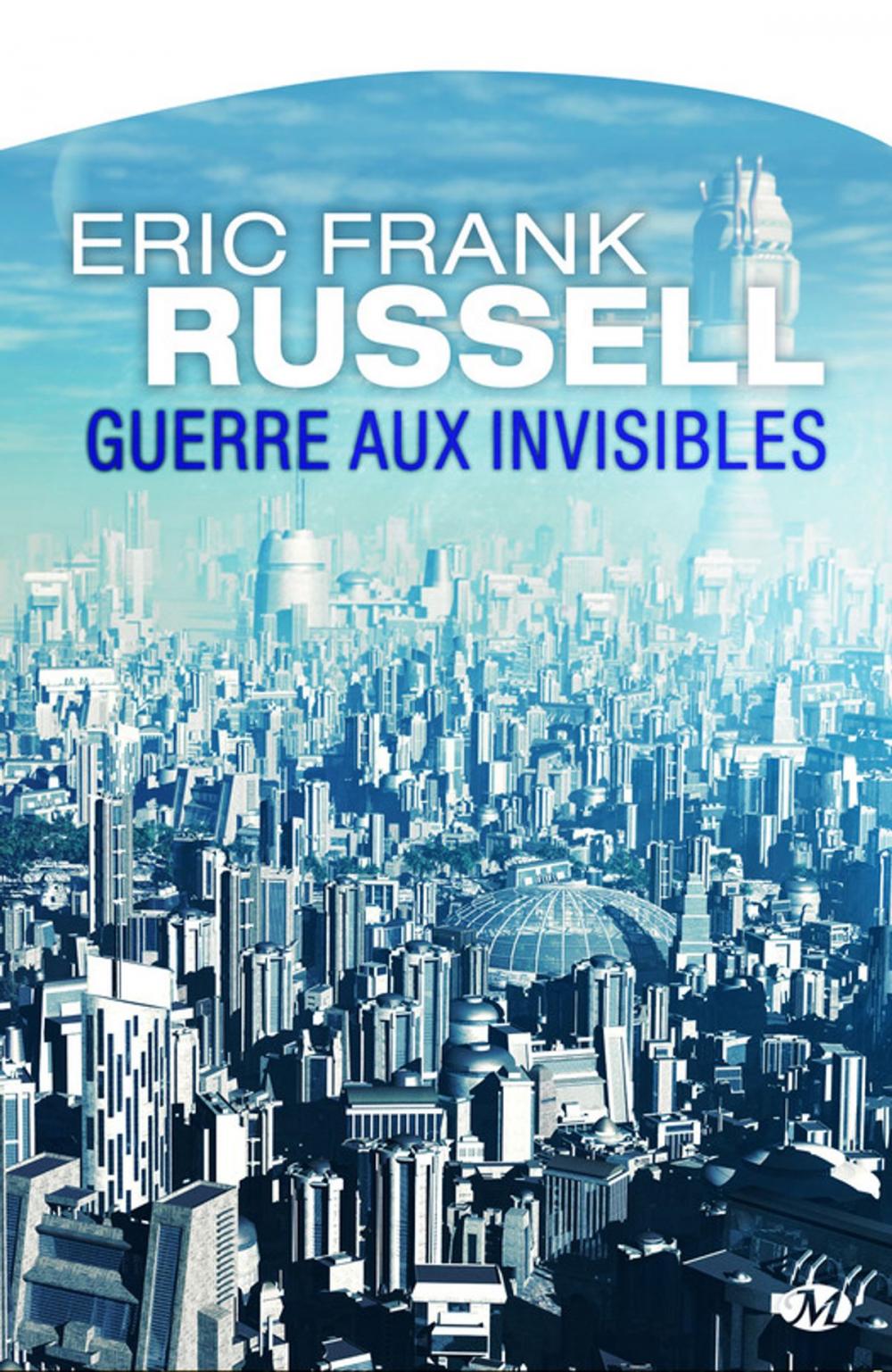 Big bigCover of Guerre aux invisibles