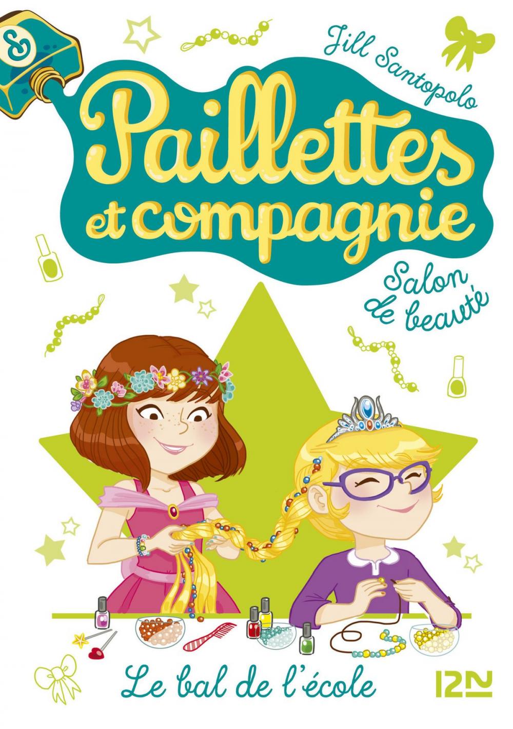 Big bigCover of Paillettes et compagnie - tome 3 : Le bal de l'école