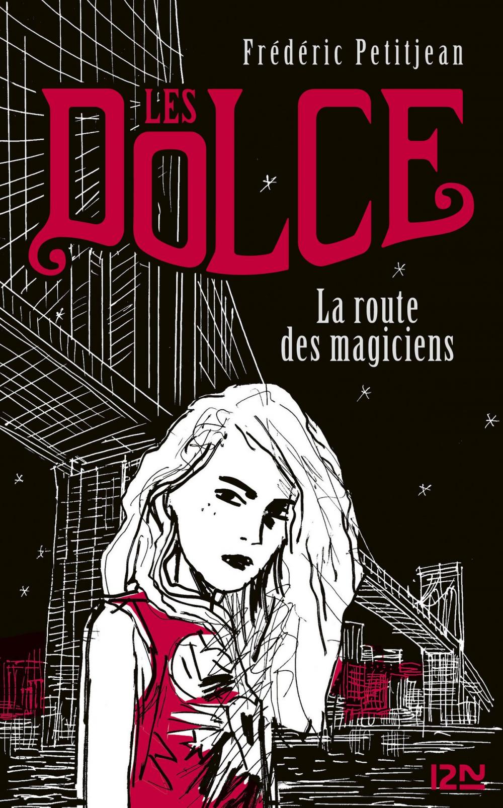 Big bigCover of Les Dolce : La route des magiciens - tome 1