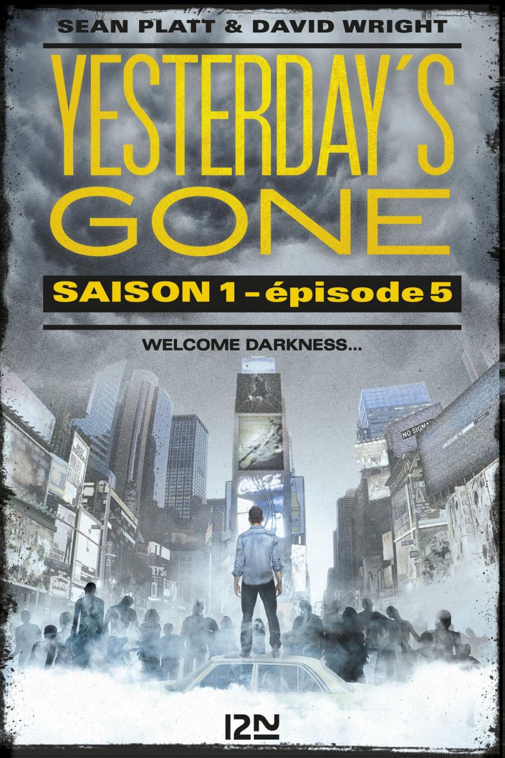 Big bigCover of Yesterday's gone - saison 1 - épisode 5