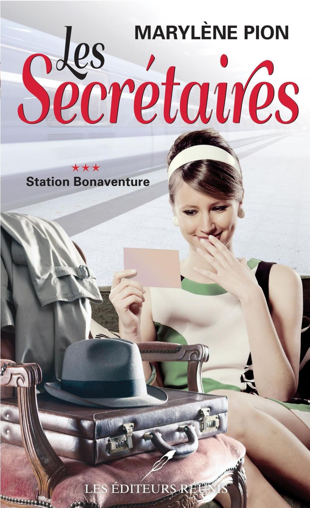 Big bigCover of Les secrétaires 03 : Station Bonaventure