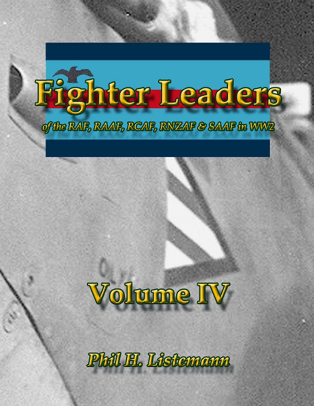 Big bigCover of Fighter Leaders of the RAF, RAAF, RCAF, RNZAF & SAAF in WW2