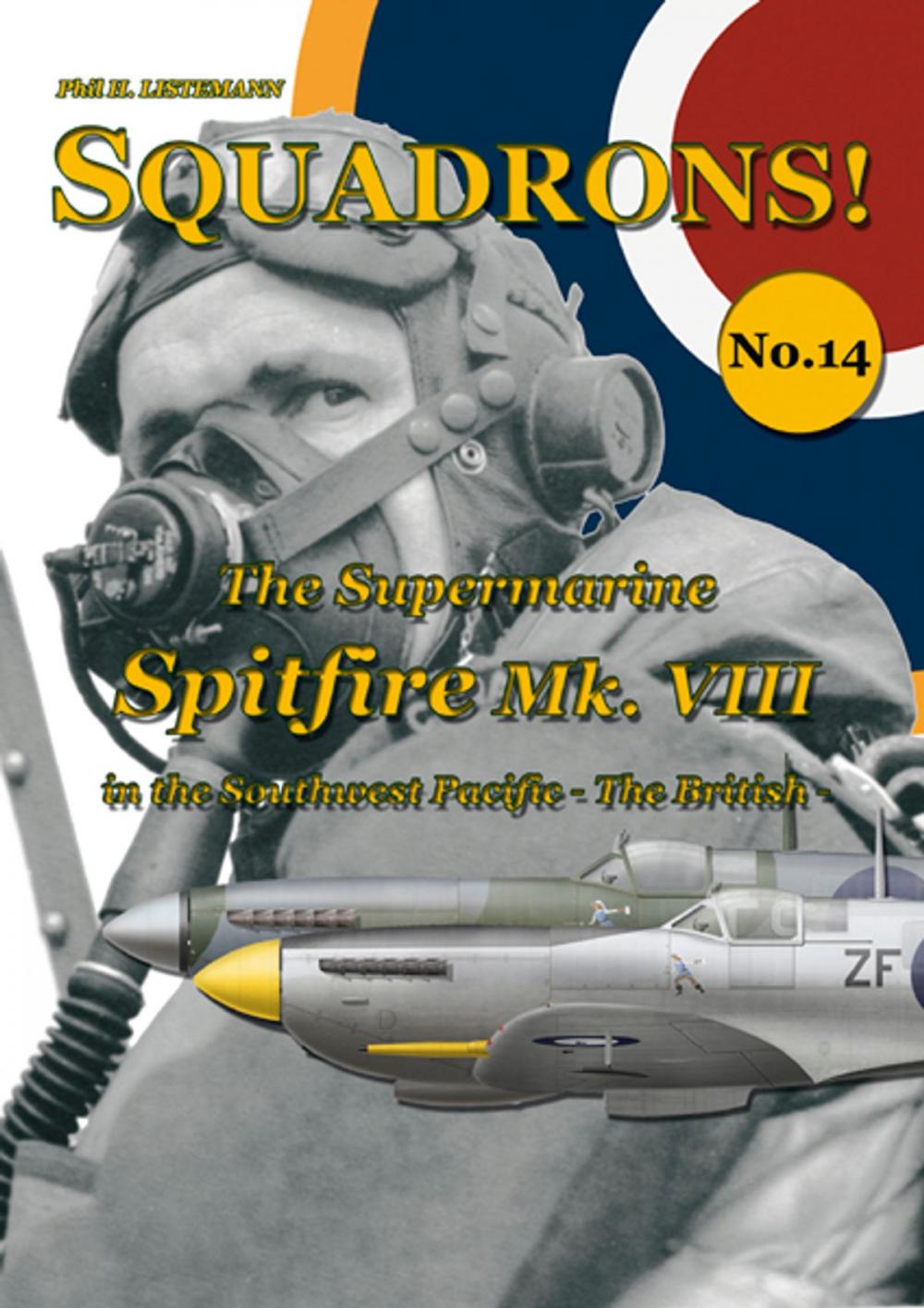 Big bigCover of The Supermarine Spitfire Mk. VIII