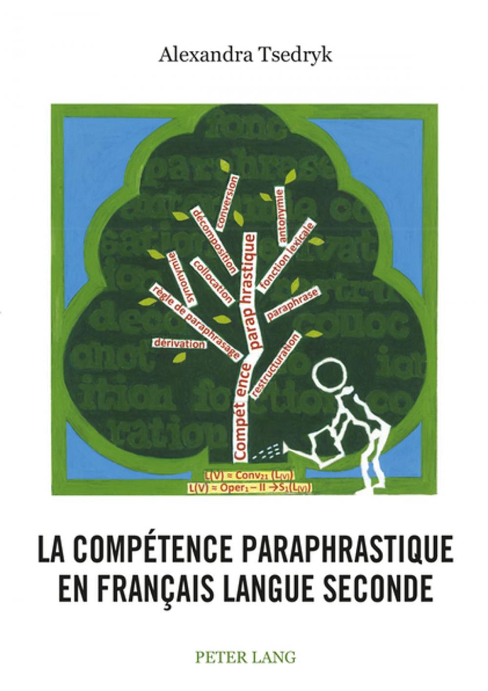 Big bigCover of La compétence paraphrastique en français langue seconde