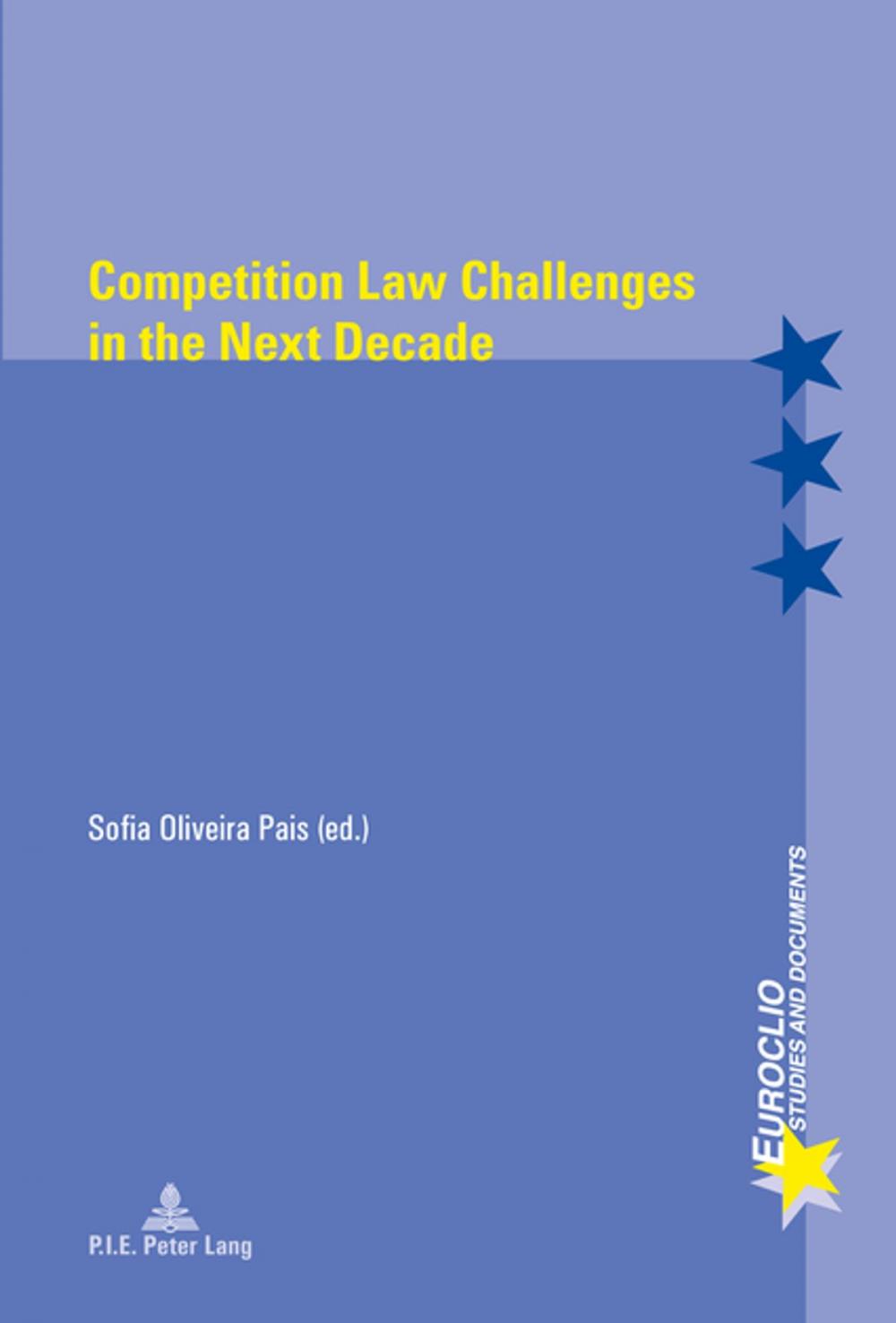 Big bigCover of Competition Law Challenges in the Next Decade