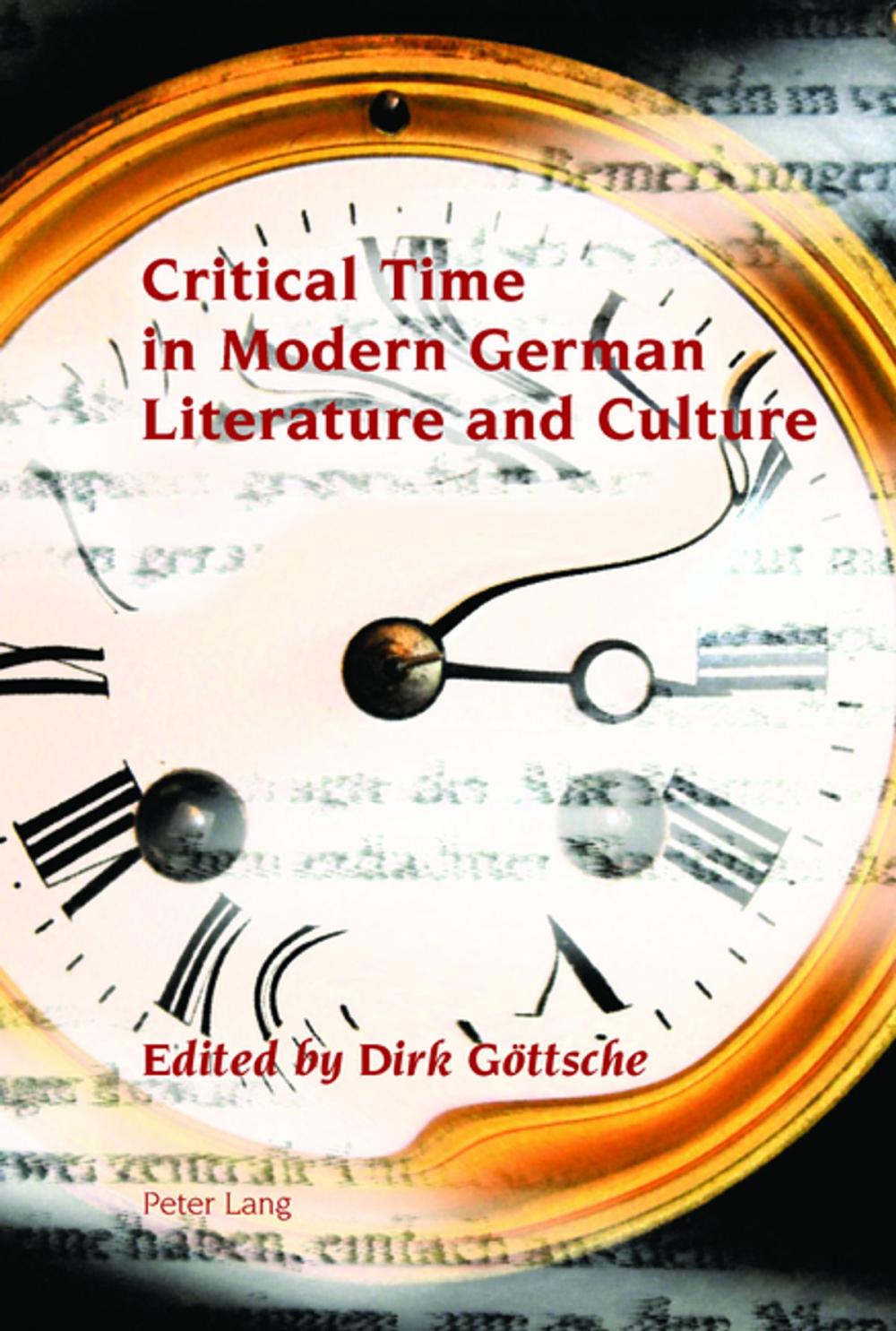 Big bigCover of Critical Time in Modern German Literature and Culture