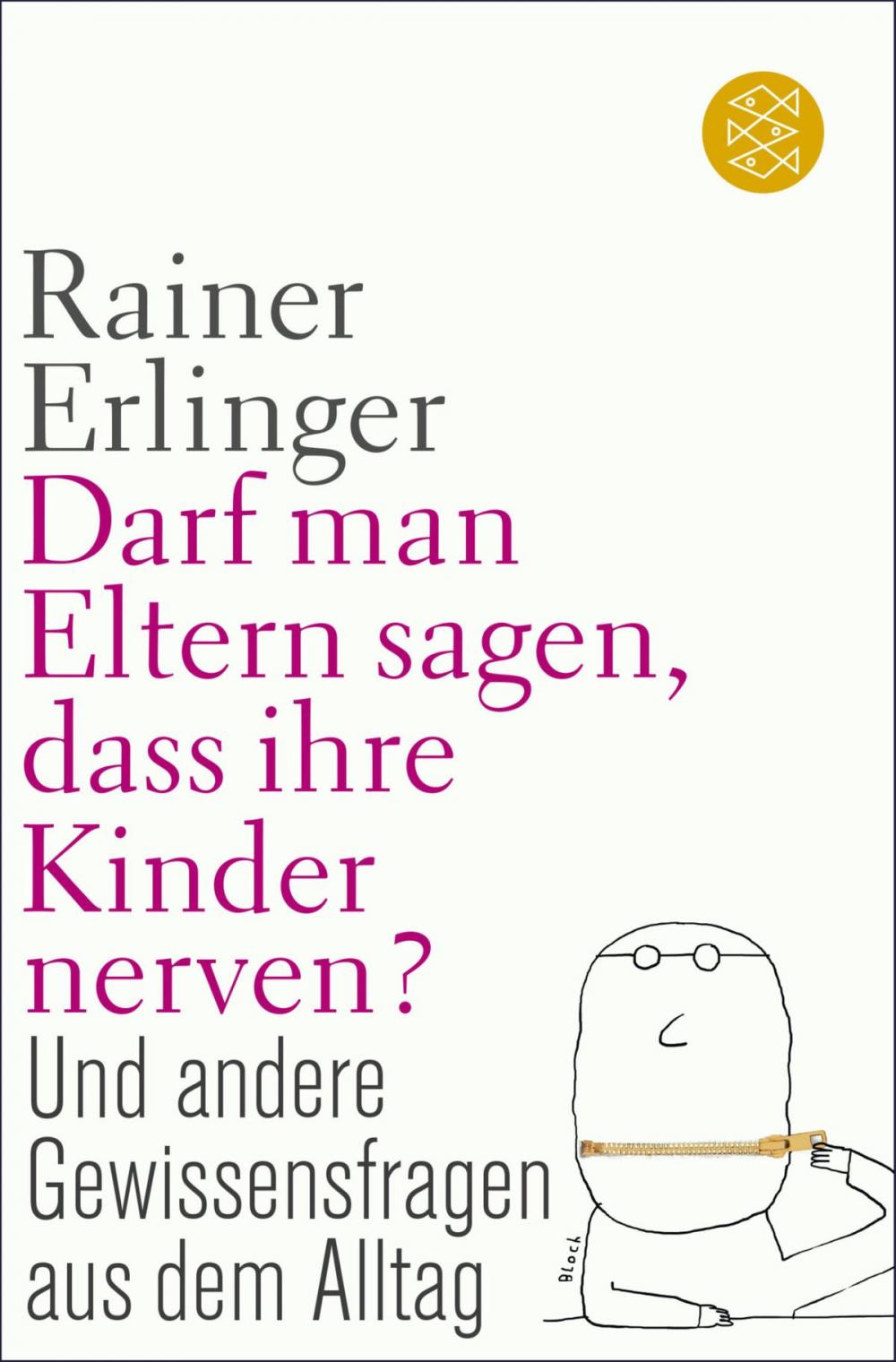 Big bigCover of Darf man Eltern sagen, dass ihre Kinder nerven?