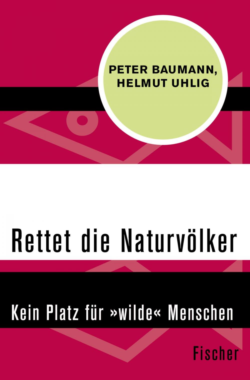 Big bigCover of Rettet die Naturvölker