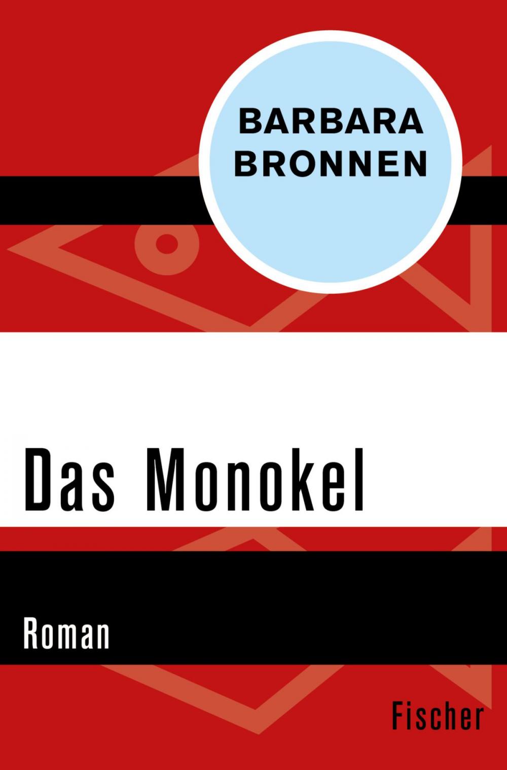 Big bigCover of Das Monokel